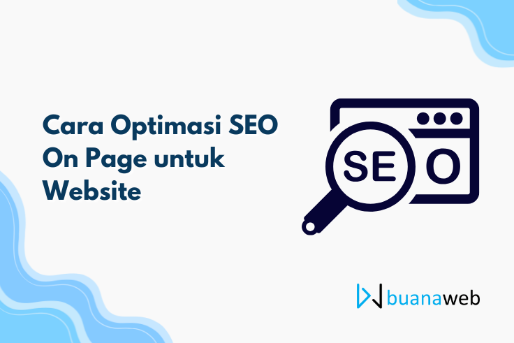 Cara Optimasi SEO On Page untuk Website
