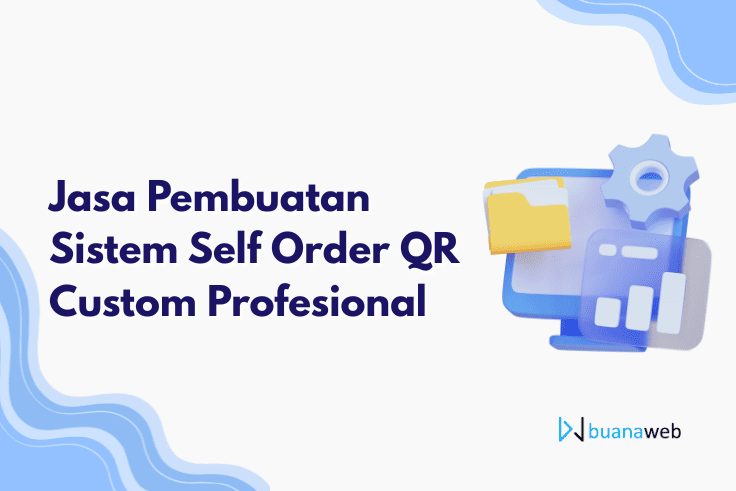 Jasa Pembuatan Sistem Self Order QR Custom Profesional