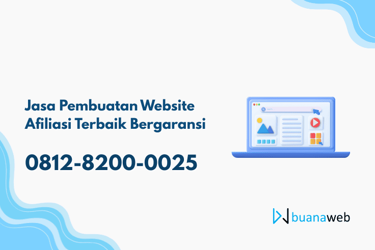 Jasa Pembuatan Website Afiliasi Terbaik Bergaransi