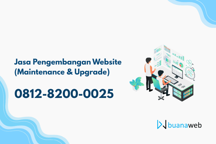 Jasa Pengembangan Website (Maintenance & Upgrade)