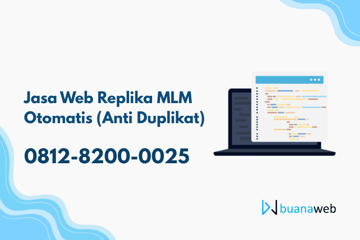 Jasa Web Replika MLM Otomatis (Anti Duplikat)