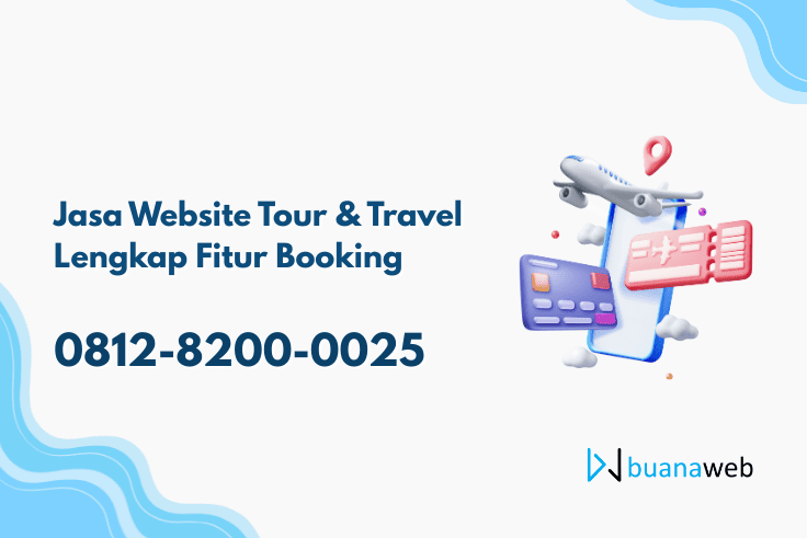 Jasa Website Tour & Travel Lengkap Fitur Booking