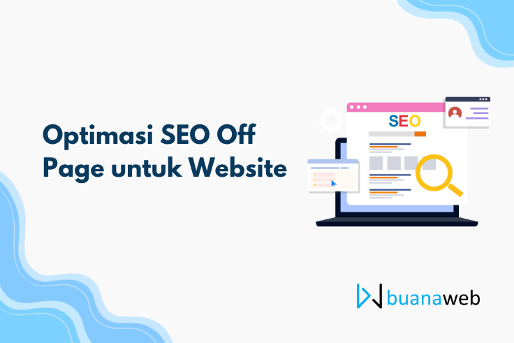 Optimasi SEO Off Page untuk Website
