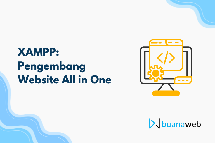 XAMPP: Pengembang Website All in One